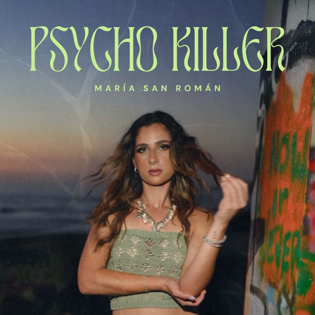 Psycho Killer - María San Román